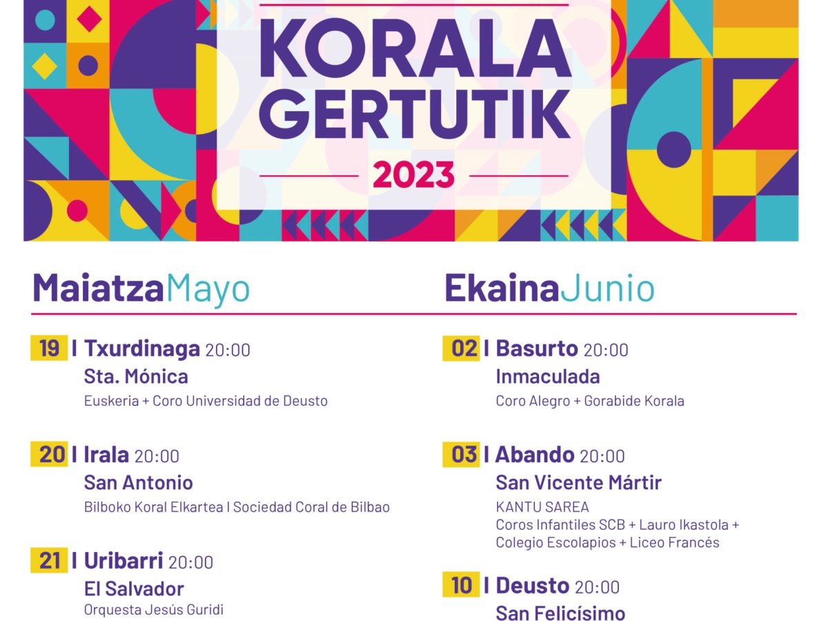 Bilboko Korala Gertutik&nbsp;2023